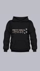 Pretty Girls Lift Heavy