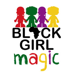 Black Girl Magic